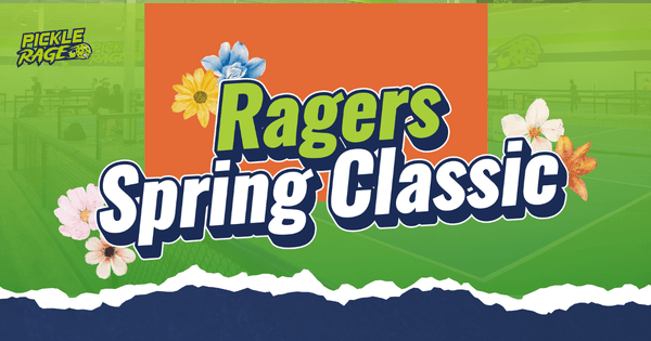 PickleRage $5000 Spring Classic